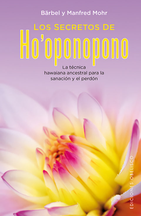  SECRETOS DE HOPONOPONO, LOS 