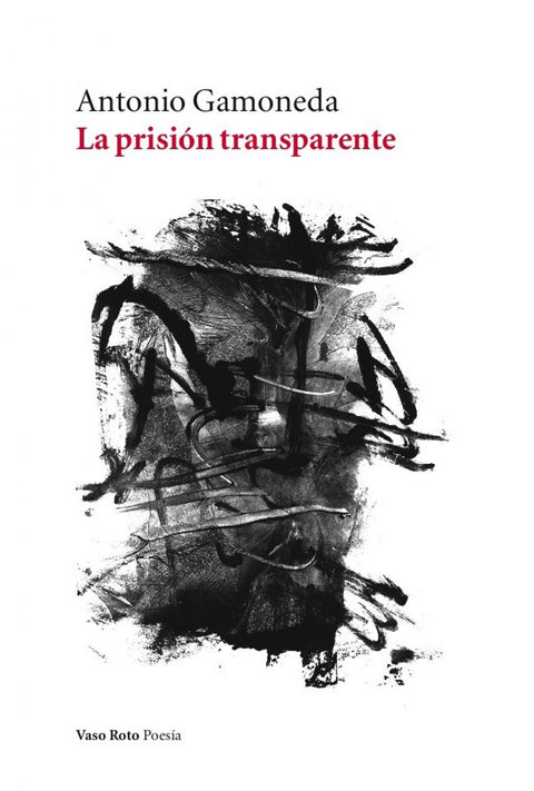  La prisión transparente 