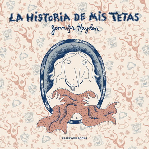  LA HISTORIA DE MIS TETAS 