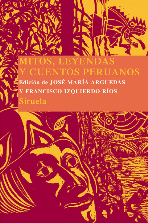  Mitos, leyendas y cuentos peruanos 