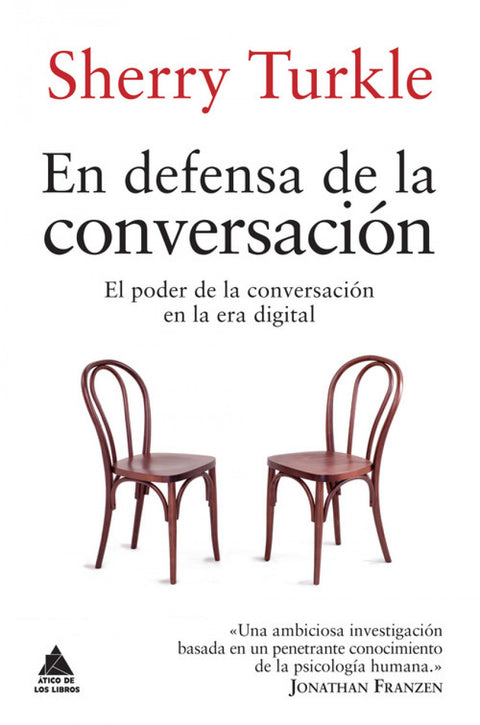  EN DEFENSA DE LA CONVERSACIóN 