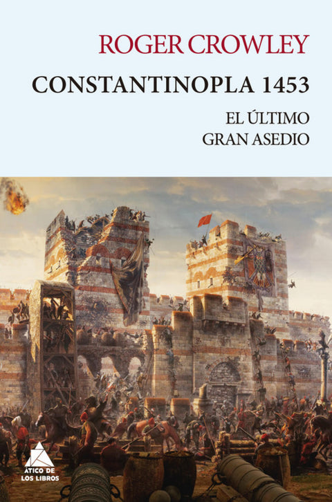  CONSTANTINOPLA 1453 