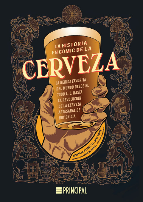  LA HISTORIA EN CóMIC DE LA CERVEZA 