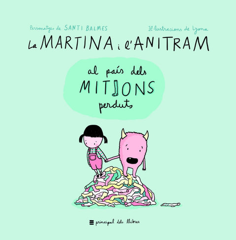  LA MARTINA I L'ANITRAM AL PAÍS DELS MITJONS PERDUTS 
