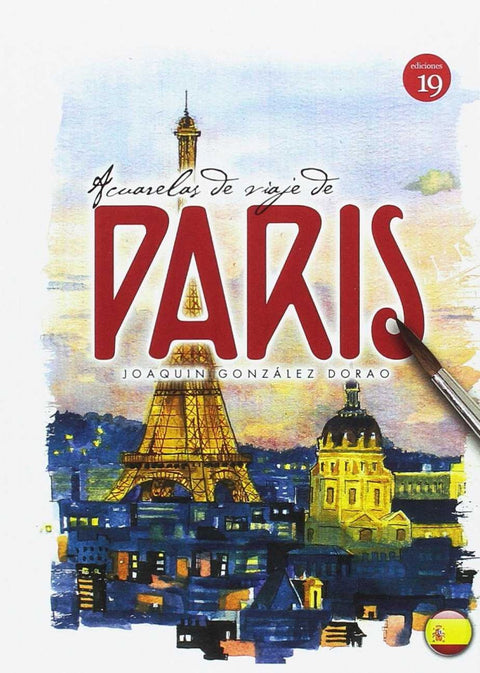  ACUARELAS DE VIAJE DE PARÍS 