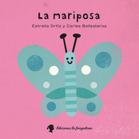  LA MARIPOSA 