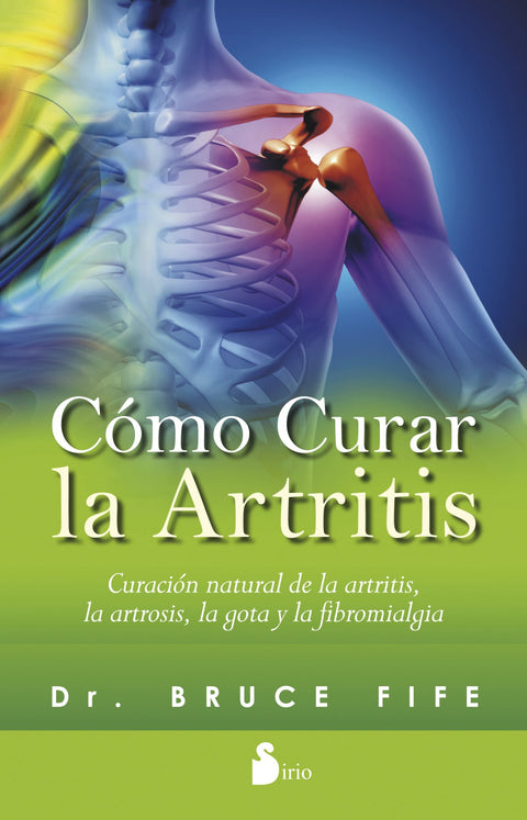  Cómo curar la artritis 