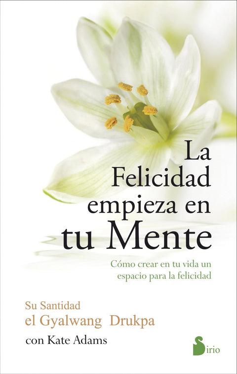  La felicidad empieza en tu mente 