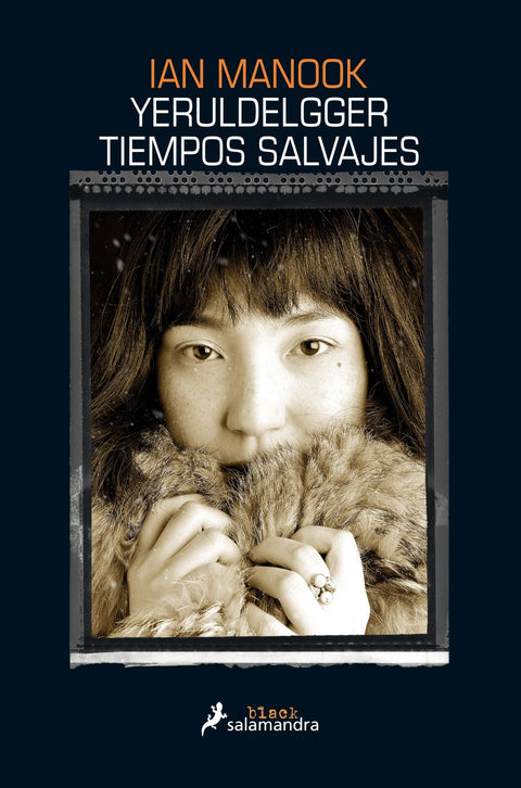  YERULDELGGER, TIEMPOS SALVAJES 