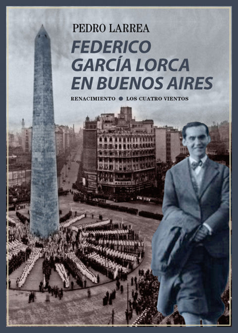  Federico García Lorca en Buenos Aires 