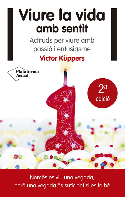  Viure la vida amb sentit 