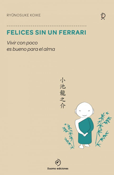  Felices sin un ferrari 