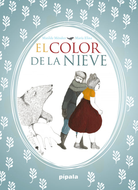  EL COLOR DE LA NIEVE 