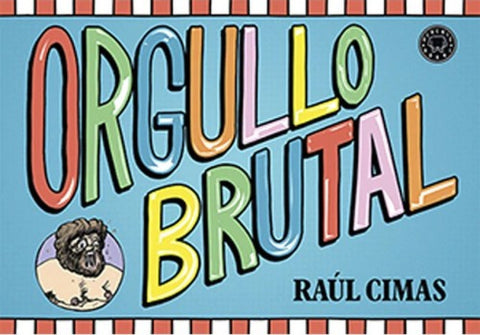  Orgullo brutal 