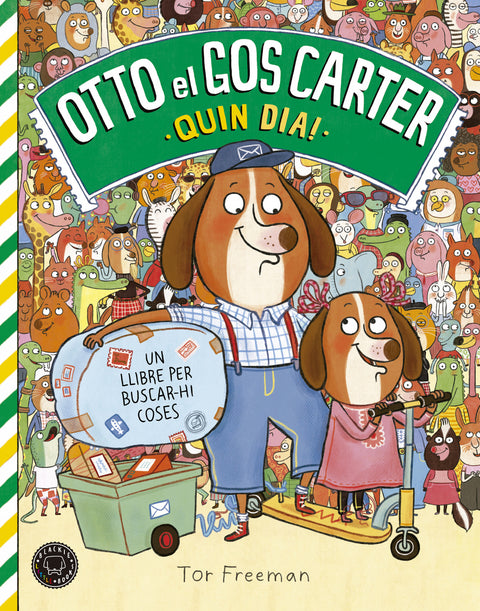  Otto el gos carter. Quin dia! 