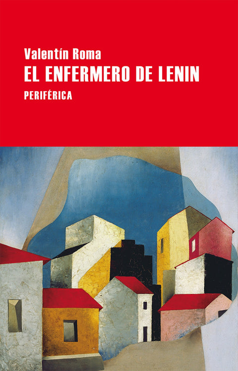  El enfermero de Lenin 