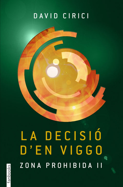  Zona prohibida. La decisió de Viggo 