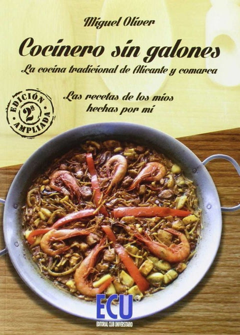  Cocina tradicional de Alicante y comarca 