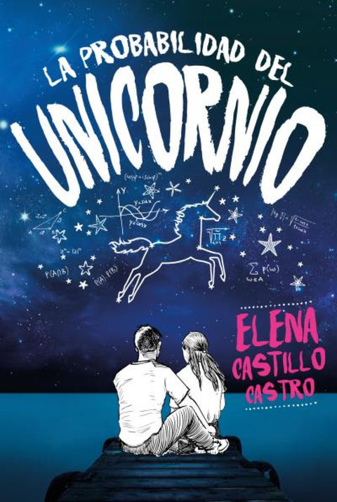  LA PROBABILIDAD DEL UNICORNIO 