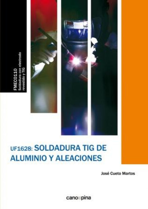  UF1628 Soldadura TIG de aluminio y aleaciones 