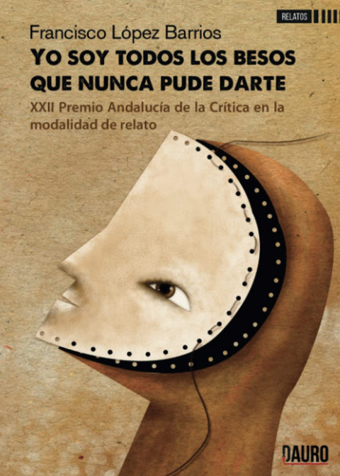  Yo soy todos los besos que nunca pude darte 