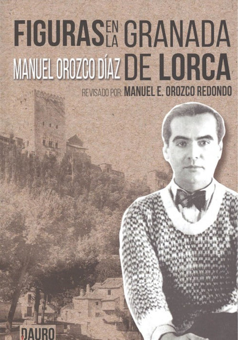  FIGURAS EN LA GRANADA DE LORCA 