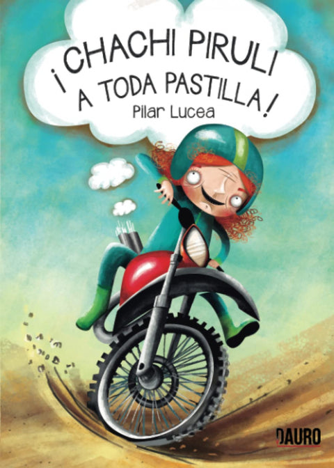  ¡Chachi piruli a toda pastilla! 