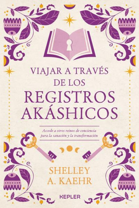  Viajar a través de los Registros Akáshicos 
