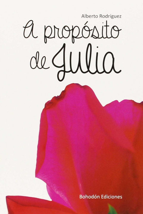  A PROPOSITO DE JULIA 