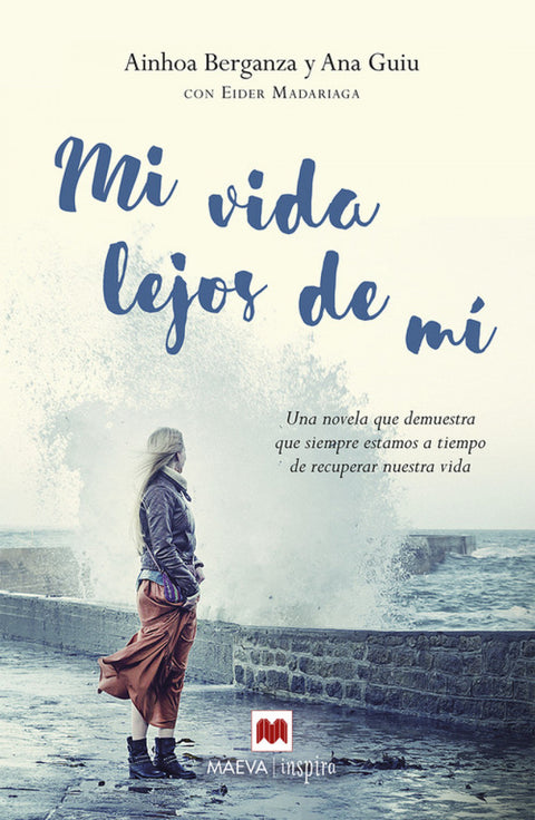  MI VIDA LEJOS DE MÍ 