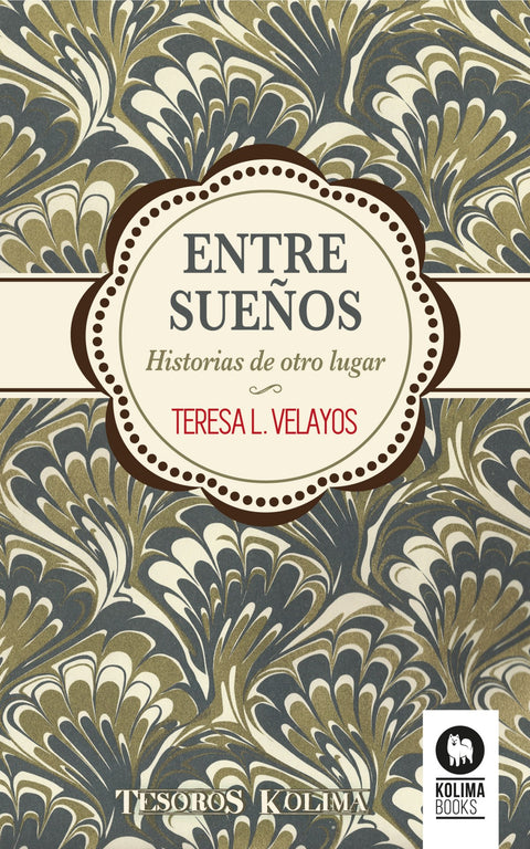  Entre sueños: historias de otro lugar 