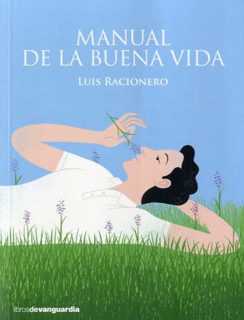  MANUAL DE LA BUENA VIDA 