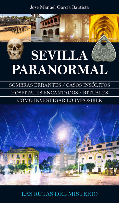  Sevilla paranormal 