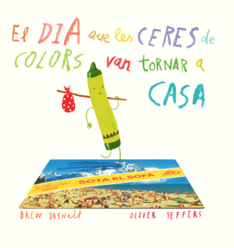  El dia que les ceres de colors van tomar a casa 