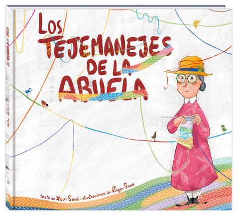  LOS TEJEMANEJES DE LA ABUELA 