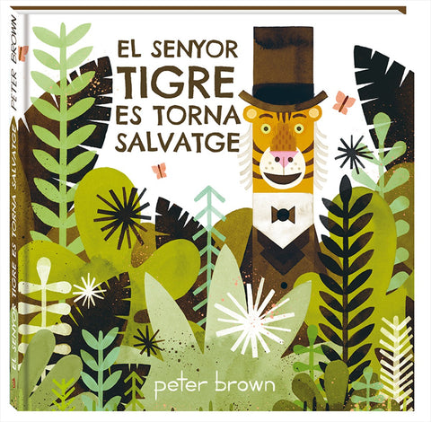  EL SENYOR TIGRE ES TORNA SALVATGE 