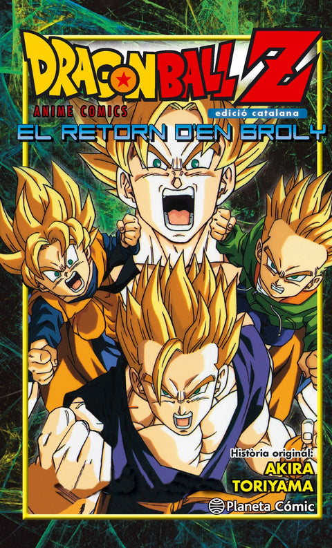  Dragon Ball Z El Retorn D'En Broly 