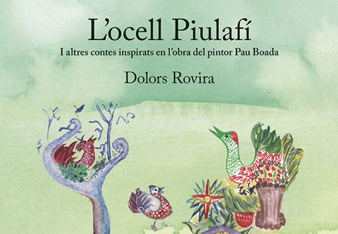  L'ocell Piulafí 