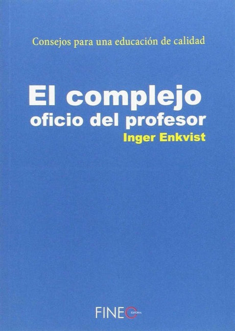  EL COMPLEJO OFICIO DEL PROFESOR 