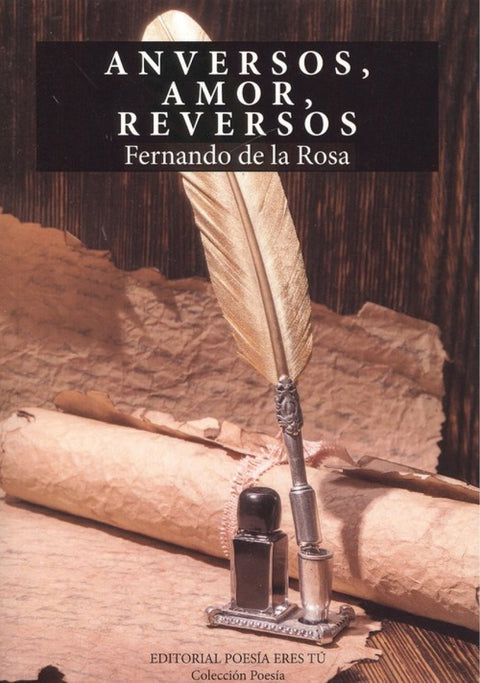  ANVERSOS, AMOR, REVERSOS 