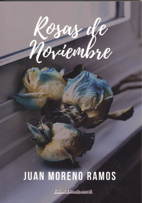 ROSAS DE NOVIEMBRE 