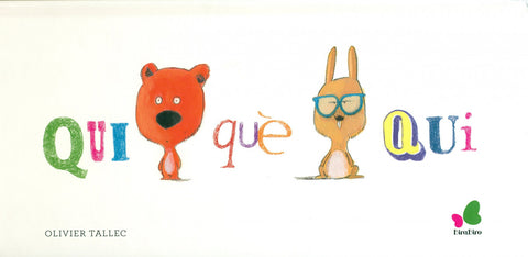  Qui que qui 