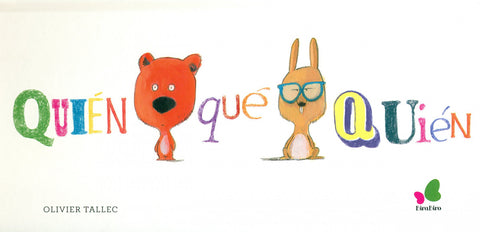  QUIÉN QUÉ QUIÉN 