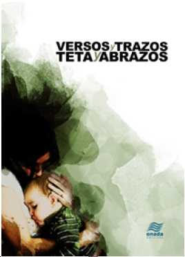  Versos y trazos, teta y abrazos 