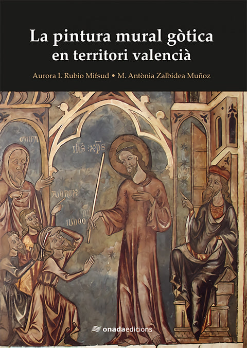  La pintura mural gòtica en territori valencià 