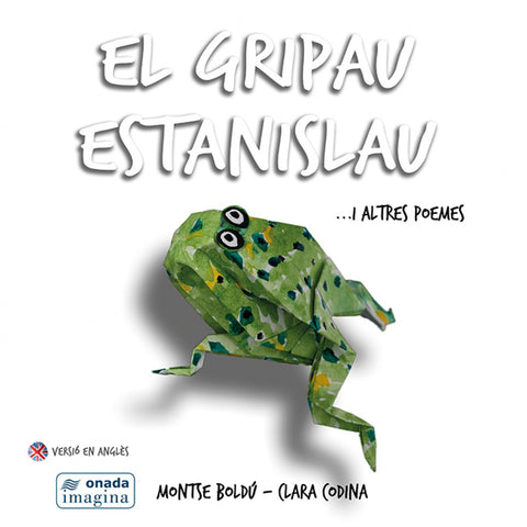  El gripau Estanislay... i altres poemes 
