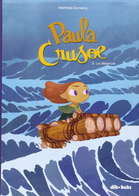  Paula Crusoe, 2 La Distancia 