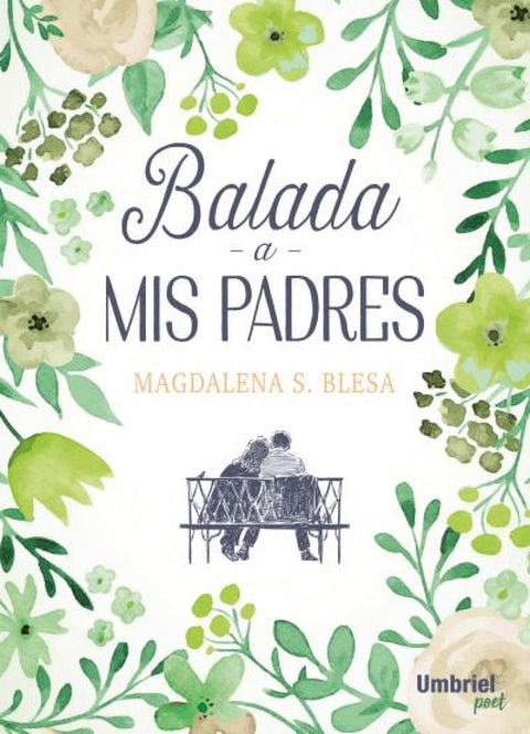  BALADA A MIS PADRES 