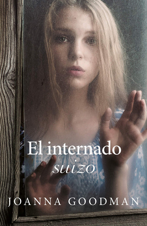  El internado suizo 
