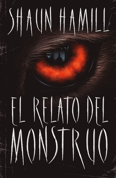  El relato del monstruo 